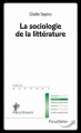 Couverture La sociologie de la littérature Editions La Découverte (Repères) 2014