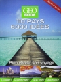 Couverture Geobook 110 pays 6000 idées Editions GEO (Book) 2013