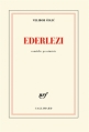 Couverture Ederlezi Editions Gallimard  (Blanche) 2014