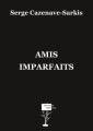 Couverture Amis Imparfaits Editions L'Abat-Jour 2014