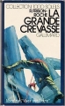Couverture Trilogie du Mont Blanc, tome 2 : La grande crevasse Editions Gallimard  (1000 soleils) 1975