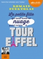 Couverture La petite fille qui avait avalé un nuage grand comme la tour Eiffel Editions Audiolib 2015