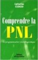 Couverture Comprendre la PNL Editions d'Organisation 2002
