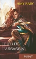 Couverture Le Jeu de l'assassin, tome 1 : Le Jeu de l'assassin Editions France Loisirs (Fantasy) 2015