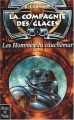 Couverture La compagnie des glaces, nouvelle époque, tome 04 : Les hommes du cauchemar Editions Fleuve (Noir) 2001