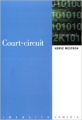 Couverture Court-circuit Editions Comédia 2006