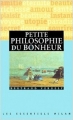 Couverture Petite philosophie du bonheur Editions Milan (Les essentiels) 2001