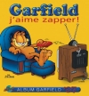Couverture J'aime Zapper! Editions Presses Aventure 2003