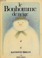 Couverture Le bonhomme de neige Editions Grasset (Jeunesse) 1978