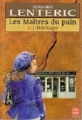 Couverture Les maîtres du pain, tome 2 : L'héritage Editions Le Livre de Poche 1994