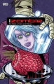 Couverture iZombie, book 3 : Six Feet Under and Rising Editions DC Comics (Vertigo) 2012