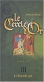 Couverture Le cercle d'or, tome 3 : Le Baiser de paix Editions Petit à petit 2004