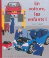 Couverture En voiture, les enfants ! Editions Rue du Monde 2015