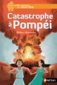 Couverture Catastrophe à Pompéi Editions Nathan (Petites histoires de l'Histoire) 2015