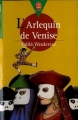 Couverture L'arlequin de Venise Editions Le Livre de Poche (Jeunesse - Junior) 1996