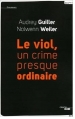 Couverture Le viol, un crime presque ordinaire Editions Le Cherche midi (Documents) 2011