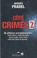 Couverture Côté crimes, tome 2 Editions Télémaque 2010