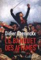 Couverture Le Banquet des affamés Editions Gallimard  (Blanche) 2012