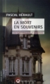 Couverture La mort en souvenirs : Vacances tragiques en Normandie Editions Wartberg 2014