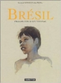 Couverture Brésil : Fragments d'un voyage Editions Casterman 2003