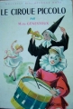 Couverture Le cirque Piccolo Editions Hachette (Nouvelle bibliothèque rose) 1961
