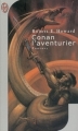 Couverture Conan, intégrale (selon Sprague de Camp), tome 05 : Conan l'aventurier Editions J'ai Lu 1986