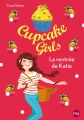 Couverture Cupcake girls, tome 01 : La rentrée de Katie Editions Pocket (Jeunesse) 2015