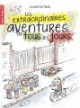 Couverture Les extraordinaires aventures de tous les jours Editions Flammarion (Castor poche) 2015