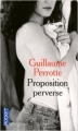 Couverture Proposition perverse Editions Pocket 2010