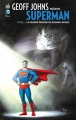 Couverture Geoff Johns présente Superman, tome 2 :  La grande évasion du Bizarro-Monde Editions Urban Comics (DC Signatures) 2013