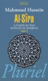 Couverture Al-Sîra : Le Prophète de l'Islam raconté par ses compagnons, tome 2 Editions Hachette (Pluriel) 2008