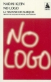 Couverture No logo : La tyrannie des marques Editions Babel 2002
