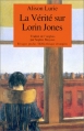 Couverture La Vérité sur Lorin Jones Editions Rivages 1990