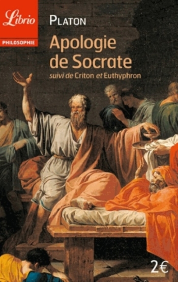 Couverture Apologie de Socrate, Criton, Euthyphron