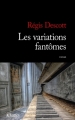Couverture Les variations fantômes Editions JC Lattès (Thrillers) 2015