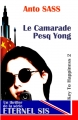 Couverture Key To Happiness, tome 2 : Le camarade Pesq Yong Editions Autoédité 2014