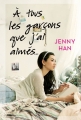Couverture Les amours de Lara Jean, tome 1 : À tous les garçons que j'ai aimés... Editions Panini (Scarlett) 2015