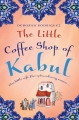 Couverture The Little Coffee Shop of Kabul Editions Sphere 2013