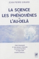 Couverture La science et les phénomènes de l'au-delà Editions Guy Trédaniel (Véga) 2013