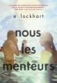 Couverture Nous les menteurs Editions Gallimard  (Jeunesse) 2015