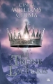 Couverture Les sept royaumes, tome 3 : Le trône du loup gris Editions Bragelonne 2012