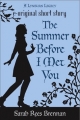 Couverture The Lynburn Legacy, book 0.5 : The Summer Before I Met You Editions Ember 2012