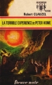 Couverture La terrible expérience de Peter Home Editions Fleuve (Noir - Anticipation) 1973