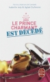 Couverture Le prince charmant est décédé Editions Le Livre de Poche 2015