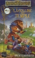 Couverture Les Royaumes Oubliés : Les Cités, tome 2 : La Colline du Temple Editions Fleuve (Noir - Fantasy) 2004