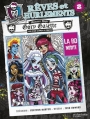 Couverture Monster High : Rêves et hurlements, tome 2 Editions Hachette 2014