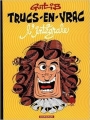 Couverture Trucs-en-vrac, intégrale Editions Dargaud 2014