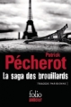 Couverture La saga des brouillards : Trilogie parisienne Editions Folio  (Policier) 2014