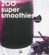 Couverture 200 super smoothies Editions Marabout 2015