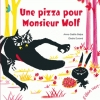 Couverture Une pizza pour Monsieur Wolf Editions L'élan vert 2014